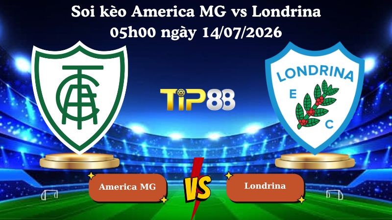 TIP88 Nhận định soi kèo America MG vs Londrina, 05h00 ngày 14/07/2026 - Serie B Brazil